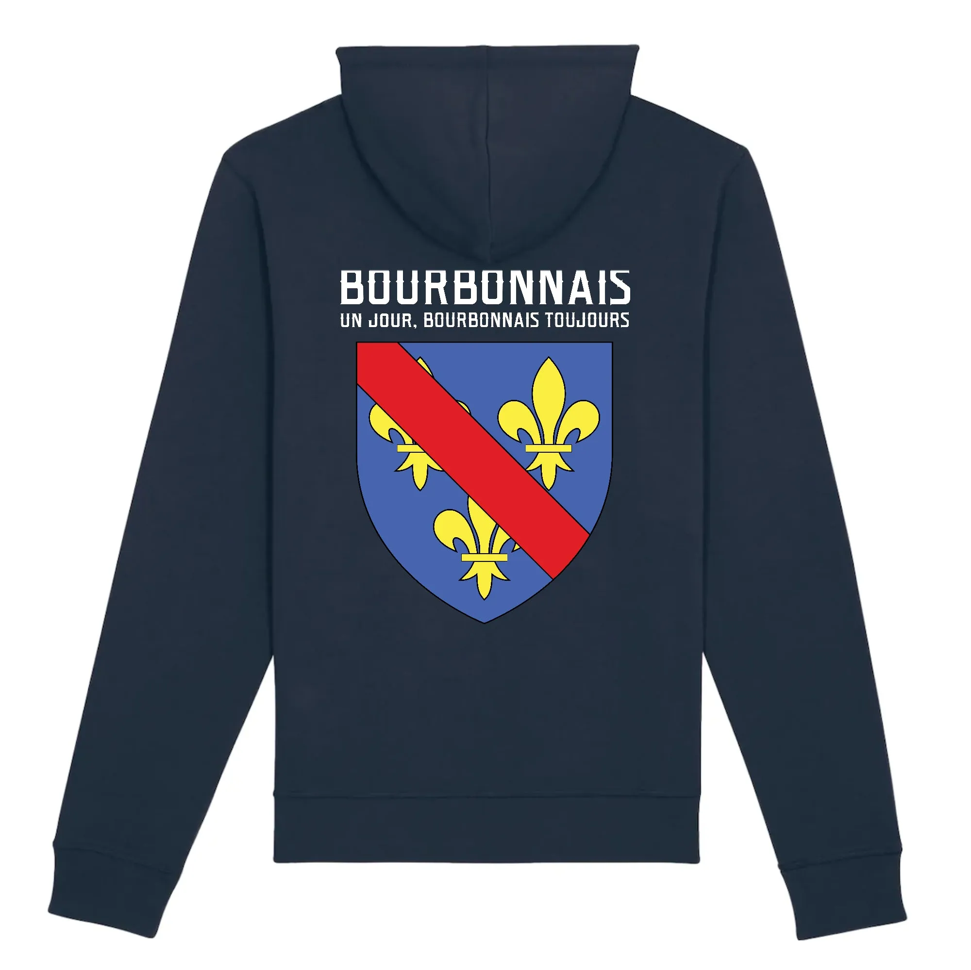 Bourbonnais un jour, Bourbonnais toujours - Sweatshirt cadeau homme Allier - Coton bio - Imprimé FR