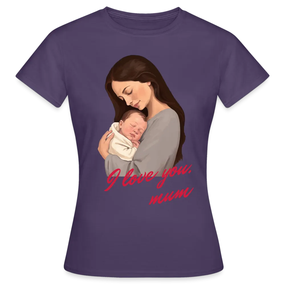 T-shirt Femme, I love you mum